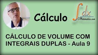 GRINGS  Cálculo de volume com integrais duplas  aula 9 [upl. by Assirolc]