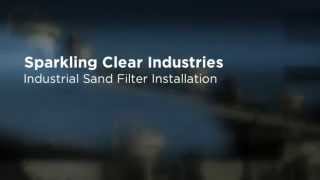 Industrial Sand Filter Installation [upl. by Yznyl]