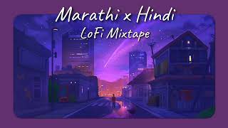 Marathi x Hindi Lofi Mixtape  Malhar  StudySleepChillRelax And Enjoy ❤ ☕ 💫 [upl. by Adi721]