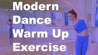 Dance warm up for beginners from Modern Dance Workout [upl. by Marin977]