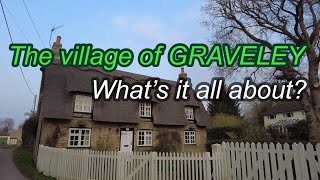 The village of GRAVELEY [upl. by Nimrac993]