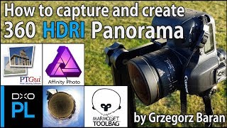 How to capture and create 360 HDRI Panorama  by Grzegorz Baran [upl. by Hakon]