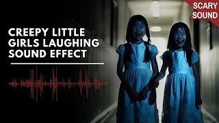 Creepy Little Girls Laughing  Scary Horror Voice Sound Effect [upl. by Margaux44]