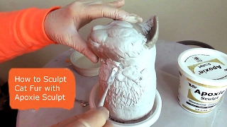 How to Sculpt Cat Fur with Apoxie Sculpt [upl. by Giulio]