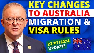 Australia Key Changes to Some Visa Rules From July 2024  Australia Visa Update [upl. by Macur348]