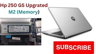 HP 250 G5 UpGrade M2 SSD [upl. by Nali600]