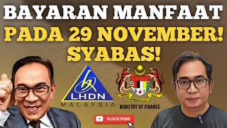 SYABAS TARIKH BAYARAN MANFAAT PADA 29 NOVEMBER TAHNIAH [upl. by Deehahs]