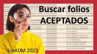 🔎Cómo buscar mi Folio y Saber si fui aceptado UnADM 2023 [upl. by Gibbs300]