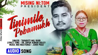 Tinimile Pobamukh  Taraboti Mili Bori  New mising song 2024  John Pegu  Mising Nitom Official [upl. by Ennylyak]