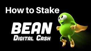 How To Stake With BeanCash BitBean [upl. by Leuamme]