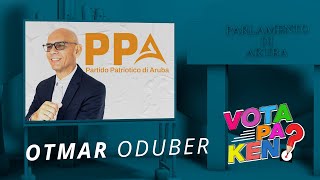 Vota pa Ken cu Otmar Oduber di Partido PPA [upl. by Leamse309]