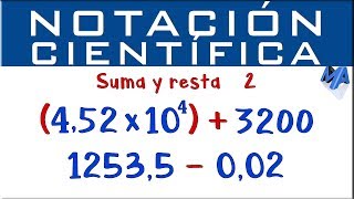 Notación Científica suma y resta  Ejemplo 2 [upl. by Kered807]