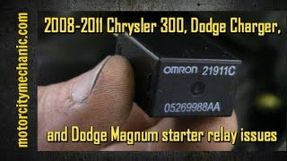 20082011 Chrysler 300 Dodge Charger and Dodge Magnum starter relay issues [upl. by Mihalco]