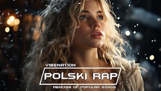 ✅💚REMIXY POLSKIEGO RAPU TOTALNA VIXA Do Auta ✯ WRZESIEŃ 2024💚❌VOL84❌ [upl. by Aramanta]