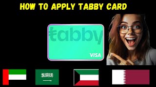 How to Get tabby card  How to apply tabby card  how to get tabby visa card [upl. by Devy245]