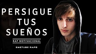 Eme  Persigue Tus Sueños  RAP MOTIVACIONAL  Nunca Te Rindas [upl. by Gualtiero]