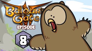 Owl Bear Problems  Baldurs Gate 3 Ep 8 [upl. by Loree]