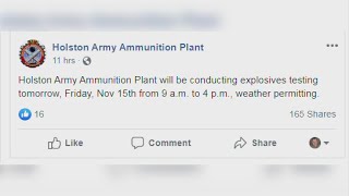 Holston Army Ammunition Plant to conduct explosives testing Friday [upl. by Ginelle908]