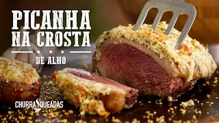 Picanha na Crosta de Alho e Vinagrete Nordestino I Churrasqueadas [upl. by Shurwood945]