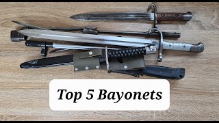 My top 5 bayonets [upl. by Revorg382]