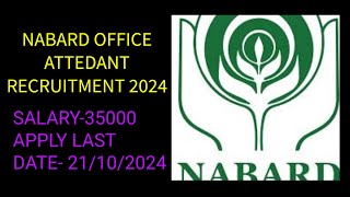 latest job recruitment 2024NABARD office attendant recruitment 2024 [upl. by Lateehs181]