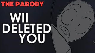 Wii Deleted You animatic KILL COUNT PARODY [upl. by Elburr]