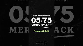 0575  Flexbox amp Grid 75dayschallenge leantocode codechallenge [upl. by Gauntlett]