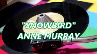 ANNE MURRAY  SNOWBIRD [upl. by Foah]