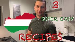 3 Easy Recipes for dancers  Quick amp easy Hungarian recipes [upl. by Diarmit]