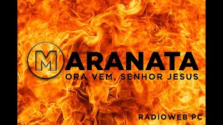 MARANATA Ora vem SENHOR JESUS 19092024 [upl. by Lednyc]