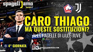 Le PAGELLE di Lille Juve YILDIZ e VLAHOVIC i migliori MOTTA insufficiente per i cambi fatti [upl. by Waverly]