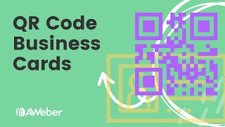 Creating a virtual business card with a QR code using AWeber [upl. by Nivaj]