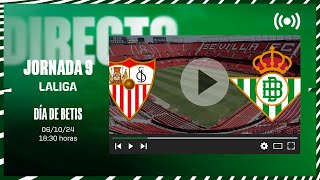 šØ DIRECTO  Sevilla FC  Real Betis ā½š’  VĆ¨VELO CON NOSOTROS [upl. by Hands452]