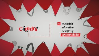 Inclusión educativa desafíos y oportunidades  Cátedra T1 E5  Podcast UPAEP [upl. by Correna962]