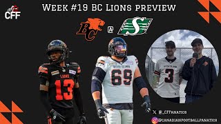 BC Lions week 19 preview   Saskatchewan Roughriders [upl. by Ahron391]