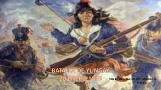 BATALLA DE YUNGAY [upl. by Nodyl]