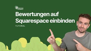 Bewertungen auf deiner SquarespaceWebsite einbinden So gehts [upl. by Alveta]