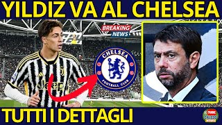 😲JUVENTUS PRONTA A VENDERE YILDIZ OFFERTA SCIOCCANTE DEL CHELSEA CHE SCONVOLGE TUTTI  CALCIO NEWS [upl. by Adnoral507]