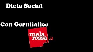 Dieta Social MelaRossa 1Settimana [upl. by Klusek]