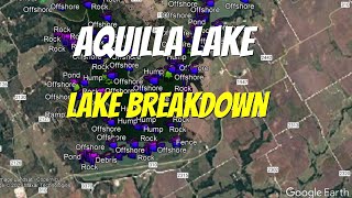 Aquilla Lake TX  Full Lake Breakdown  Find the Bass Fast [upl. by Ynneg]