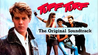 Tuff Turf  OST  Стенка На Стенку  Саундтрек 1985 [upl. by Iharas]