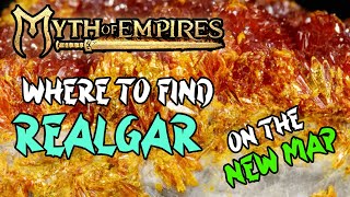 Myth of Empires where can I find realgar on the new map [upl. by Ecirtra504]