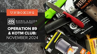 Barrel amp Blade SUPER Unboxing  November 2024  Operation 89 and KOTM Club [upl. by Lucian522]