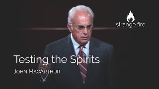 Testing the Spirits John MacArthur Selected Scriptures [upl. by Donoho]