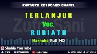 TERLANJUR VOC RUDIATH RB  KARAOKE KN7000 [upl. by Fen]