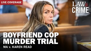 LIVE Boyfriend Cop Murder Trial – MA v Karen Read – Day 25 [upl. by Ytinav712]