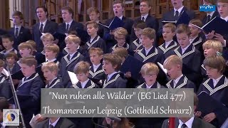 Thomanerchor Leipzig  quotNun ruhen alle Wälderquot EG Lied 477  Trauerfeier für Kurt Masur 2016 [upl. by Irehs177]