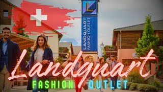 LANDQUART FASHION OUTLET  CHUR SWITZERLAND [upl. by Celine]