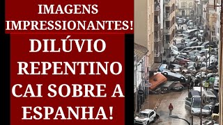 Dilúvio Repentino Cai Sobre a Espanha Imagens Impressionantes [upl. by Surazal828]