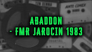 ABADDON  FMR Jarocin 1983 [upl. by Apostles193]